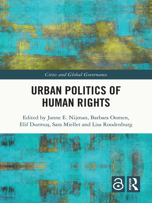 Title details for Urban Politics of Human Rights by Janne Nijman - Available